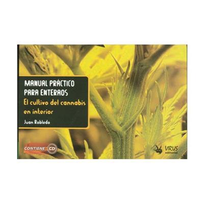 MANUAL DE CULTIVO PARA ENTERAOS - J. Robledo